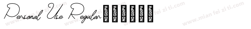 Personal Use Regular字体转换